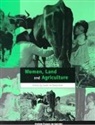Caroline Sweetman - Women, Land and Agriculture