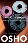 Osho, Osho International Foundation - The Path of Yoga