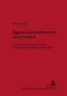 Michael P. Maier - Ägypten - Israels Herkunft und Geschick