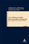 Christian Dufour, Adelheid Hege, Sofia Murhem, Wolfgang Rudolph - Les relations sociales dans les petites entreprises