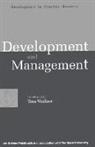 Tina Wallace - Development and Management