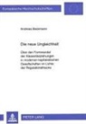 Andreas Beckmann - Die neue Ungleichheit