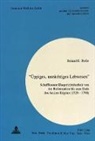 Roland E. Hofer - "Üppiges, unzüchtiges Lebwesen"