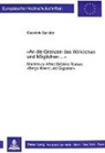 Gabriele Sander - "An die Grenzen des Wirklichen und Möglichen ..."