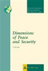 Gustaaf Geeraerts, Natalie Pauwels, Éric Remacle - Dimensions of Peace and Security