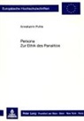 Annekatrin Puhle - Persona. Zur Ethik des Panaitios