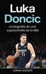 Adrian Almonte - Luka Doncic