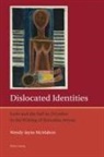 Wendy McMahon - Dislocated Identities