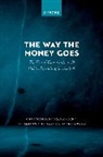 Christopher Hood, Christopher (Visiting Professor Hood, Hood Christopher, Maia King, Iain Mclean, McLean Iain... - Way the Money Goes