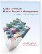 John W Boudreau, John W. Boudreau, Edward E Lawler, Edward E. Lawler - Global Trends in Human Resource Management
