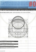Volker Hoffmann - Der geometrische Entwurf der Hagia Sophia in Istanbul