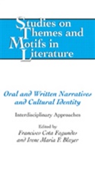 Irene Maria F. Blayer, Francisco Cota Fagundes - Oral and Written Narratives and Cultural Identity