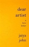 Jaiya John - Dear Artist