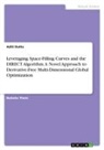 Aditi Dutta - Leveraging Space-Filling Curves and the DIRECT Algorithm. A Novel Approach to Derivative-Free Multi-Dimensional Global Optimization