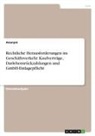 Anonymous - Rechtliche Herausforderungen im Geschäftsverkehr. Kaufverträge, Darlehensrückzahlungen und GmbH-Einlagepflicht