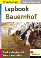 Gabriela Rosenwald - Lapbook Bauernhof