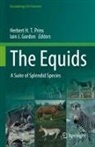 Iain J. Gordon, Herbert H T Prins, J Gordon, Herbert H. T. Prins - The Equids