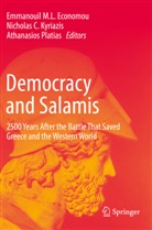 Nicholas C Kyriazis, Emmanouil M. L. Economou, Emmanouil M.L. Economou, Nicholas C. Kyriazis, Athanasios Platias - Democracy and Salamis