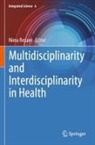 Nima Rezaei - Multidisciplinarity and Interdisciplinarity in Health