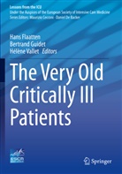 Hans Flaatten, Bertrand Guidet, Hélène Vallet - The Very Old Critically Ill Patients