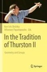 Ken¿ichi Ohshika, Kenichi Ohshika, Ken'ichi Ohshika, Papadopoulos, Athanase Papadopoulos - In the Tradition of Thurston II