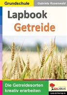 Gabriela Rosenwald - Lapbook Getreide