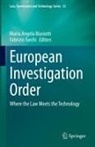 Maria Angela Biasiotti, Maria Angela Biasiotti, Turchi, Fabrizio Turchi - European Investigation Order