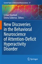 S Clare Stanford, Sciberras, Emma Sciberras, S Clare Stanford - New Discoveries in the Behavioral Neuroscience of Attention-Deficit Hyperactivity Disorder