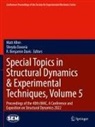 Matt Allen, R Benjamin Davis, Sheyda Davaria, R. Benjamin Davis - Special Topics in Structural Dynamics & Experimental Techniques, Volume 5