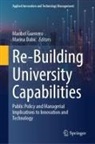 Marina Dabi¿, Dabic, Marina Dabic, Maribel Guerrero - Re-Building University Capabilities