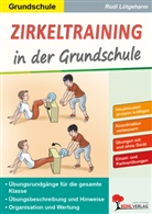Rudi Lütgeharm - Zirkeltraining in der Grundschule