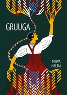 Mirva Haltia - Gruuga