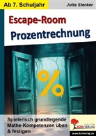 Jutta Stecker - Escape-Room Mathematik / Band 1: Prozentrechnung