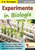 Axel Gutjahr - Experimente in Biologie