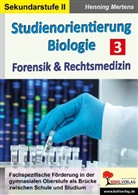 Henning Mertens - Studienorientierung Biologie / Band 3