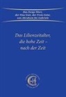 Gabriele - Das Lilienzeitalter, die hohe Zeit - nach der Zeit