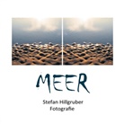 Stefan Hillgruber - MEER II