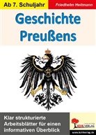 Friedhelm Heitmann - Geschichte Preußens