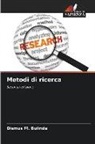Dismus M. Bulinda - Metodi di ricerca