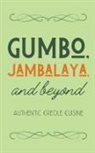 Coledown Kitchen - Gumbo, Jambalaya, and Beyond