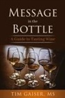 Tim Gaiser - Message in the Bottle