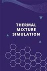 Pallavi Sai - Thermal Mixture Simulation