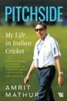 Amrit Mathur - Pitchside