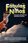 Historias Maravillosas - Fábulas para Niños Vol.1