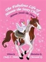 Cindy Shirley, Shirley - The Fabulous Life of Minnie the Sassy Chick