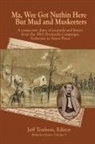 Jeff Toalson - Ma, Wee Got Nuthin Here But Mud & Muskeeters