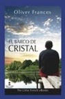 Oliver Frances - El Barco de Cristal