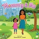Samantha Jones - Mommy & Me