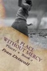 Fran Driscoll - A Place Without Mercy