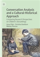 Christina Davidson, Anna Filipi, Nikolay Veresov - Conversation Analysis and a Cultural-Historical Approach